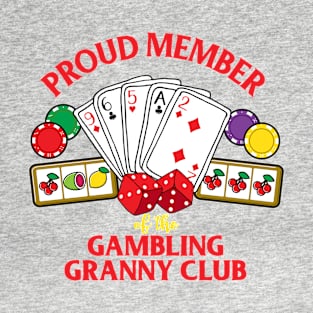 Funny Gambling Casino Granny Club T-Shirt